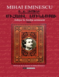 coperta carte mihai eminescu editie in lb. armeana  de pro eminescu, v. petrescu